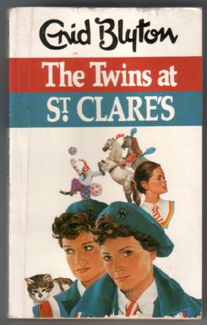 [St. Clare's 01] • The Twins At St Clare's